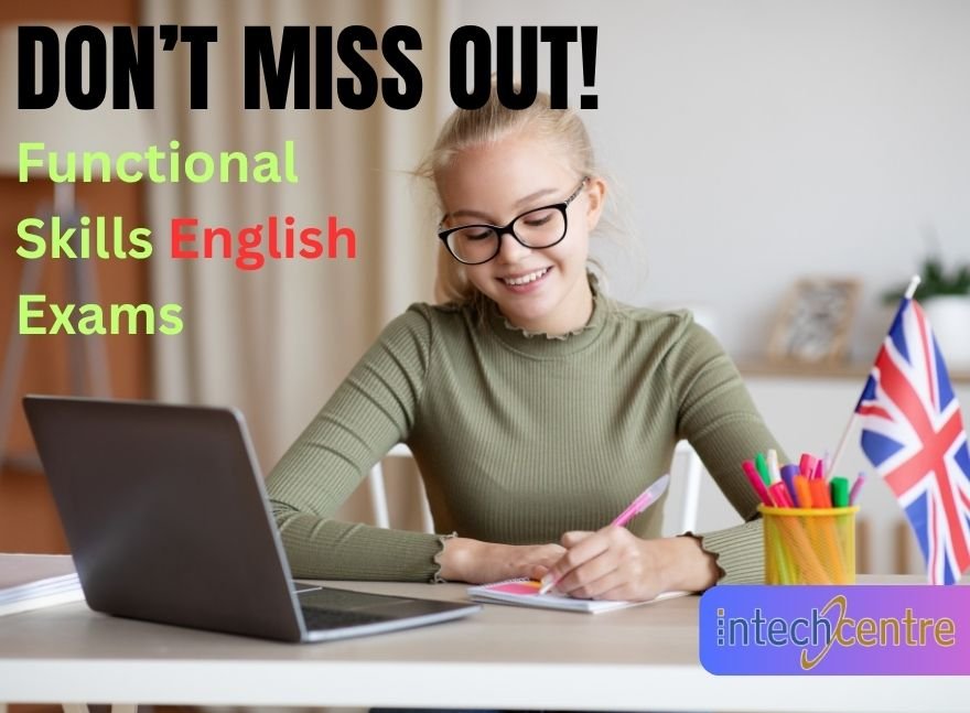 Don’t Miss Out: Book Your Functional Skills English Exam Today – Online or In-Centre 5 Functional Skills English Exam