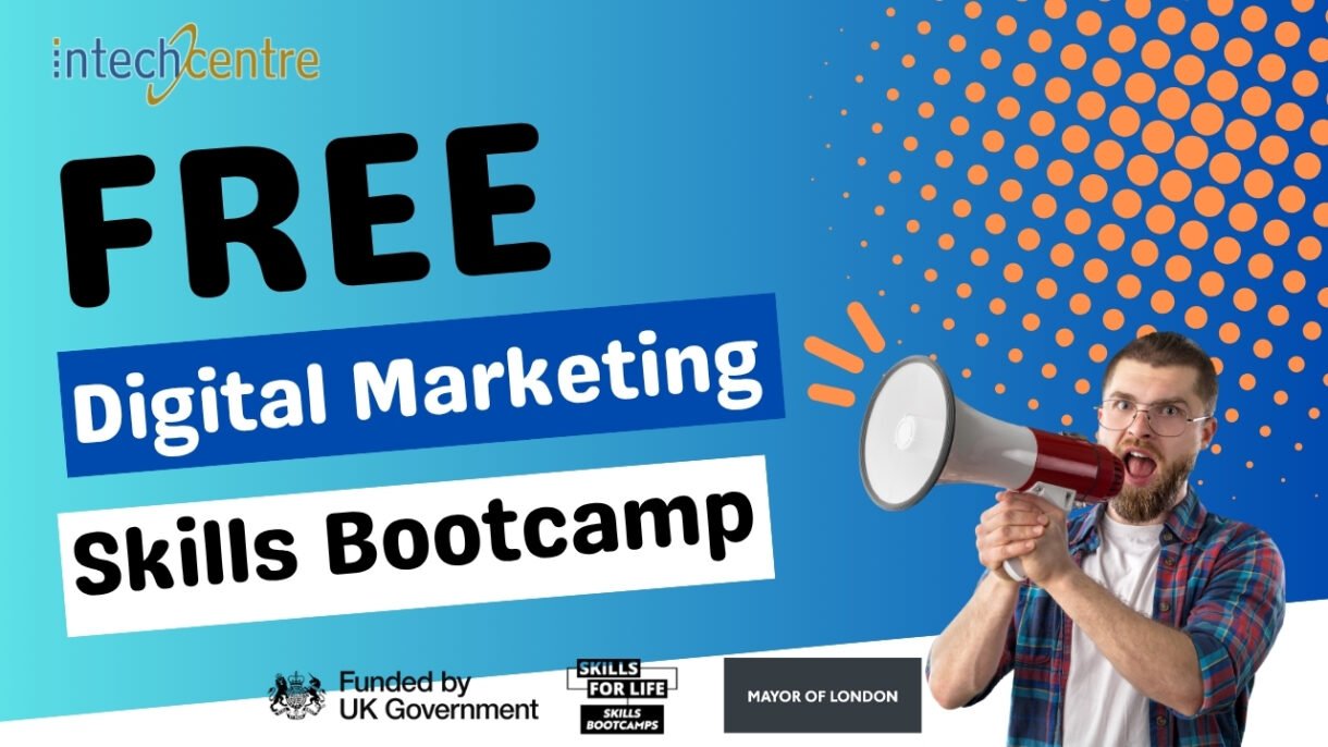 Intech Centre Launches Fully-Funded Digital Marketing & AI Skills Bootcamp for Londoners 49 Digital Marketing Bootcamp Cover for Youtube